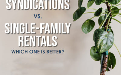 Apartment Syndications vs. Single-Family Rentals: Which One Is Better?